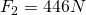 Rendered by QuickLaTeX.com F_2= 446N